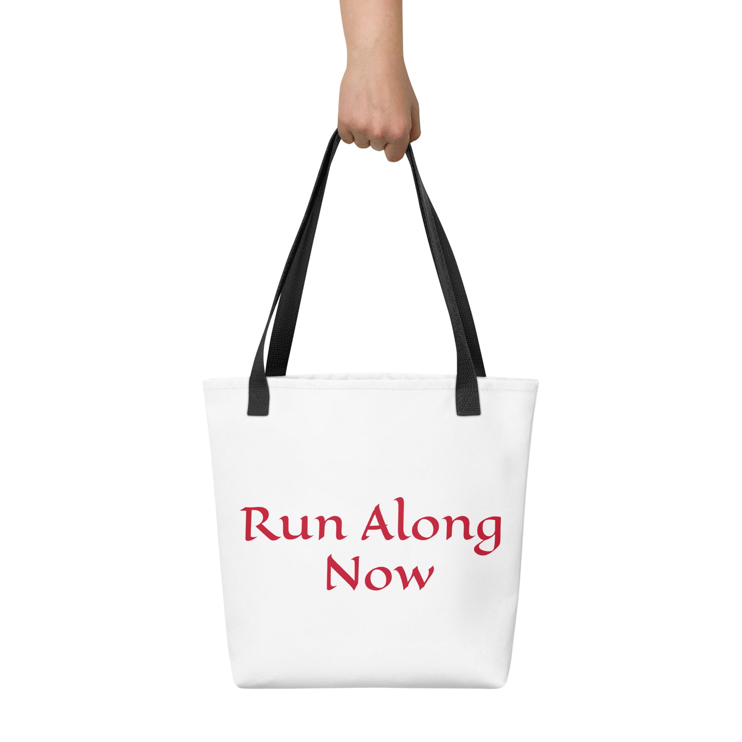 Tote Bag / Run Along Now