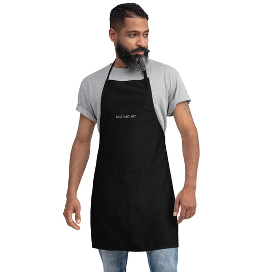 Sage That Shit Embroidered Apron