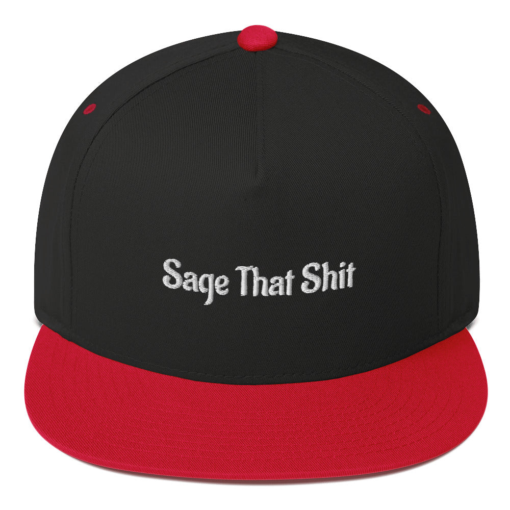 Sage That Shit Flat Bill Cap