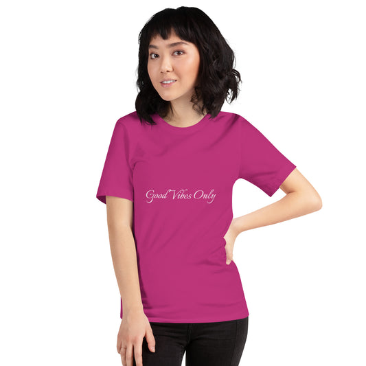 Unisex T-Shirt / Good Vibe Only