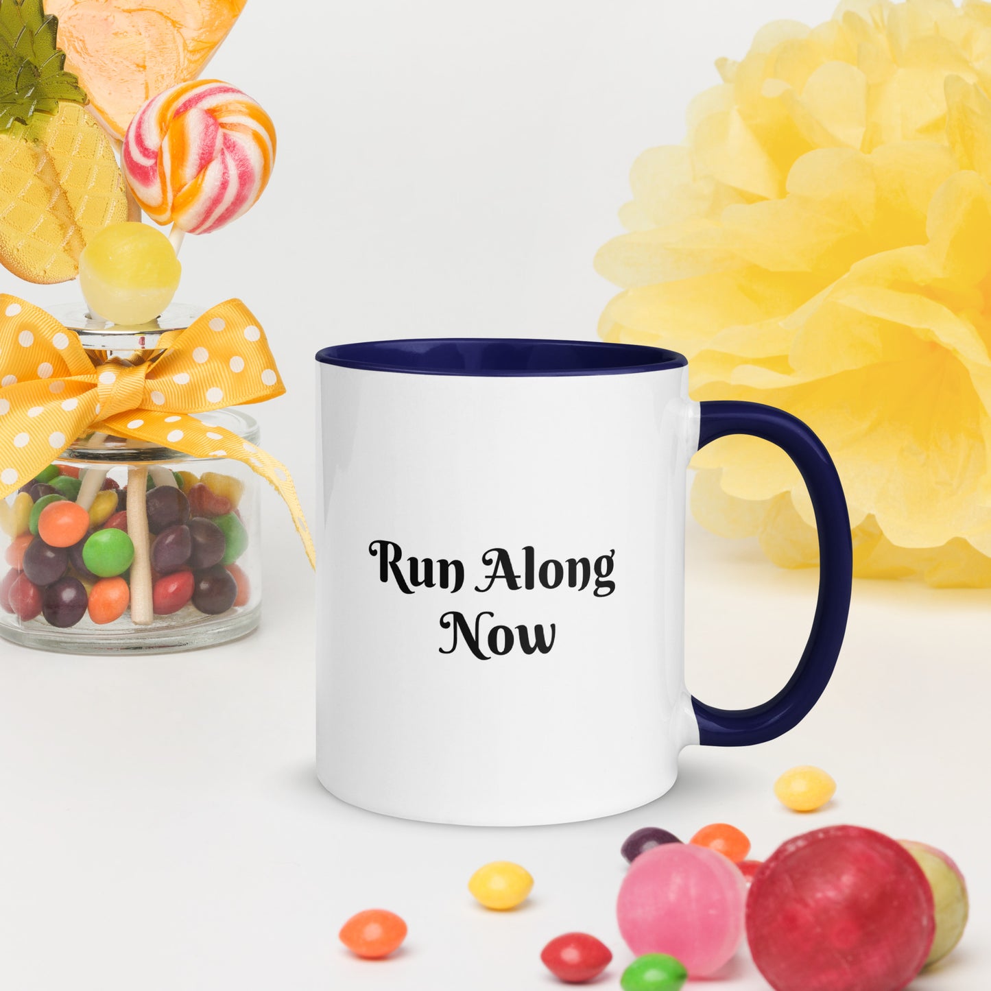 Mug With Color Inside / Run Along Now