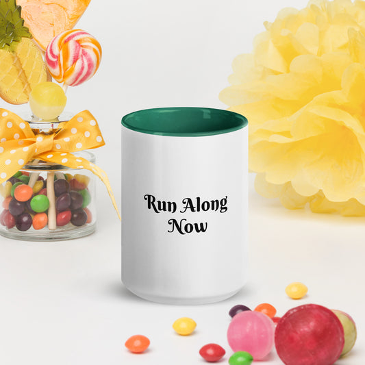 Mug With Color Inside / Run Along Now